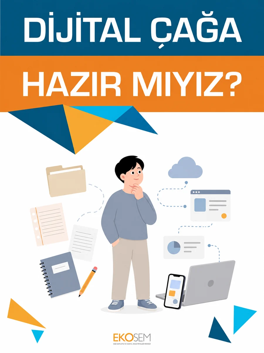 Dijital Çağa Hazır mıyız? eğitim afişi